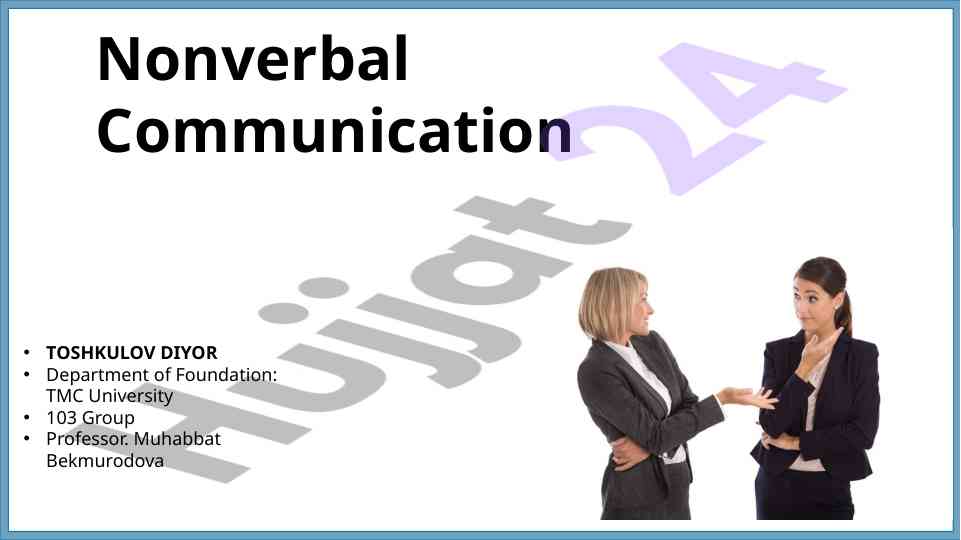 Nonverbal communication principles and types