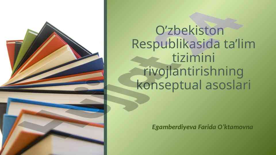 Ta’lim tizimini rivojlantirish konseptual asoslari