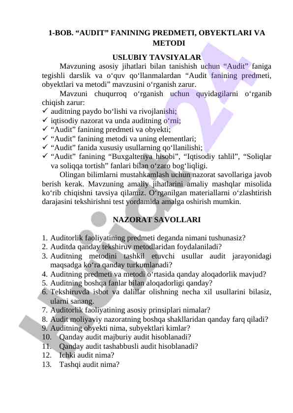Audit fanining predmeti, ob'yektlari va metodi