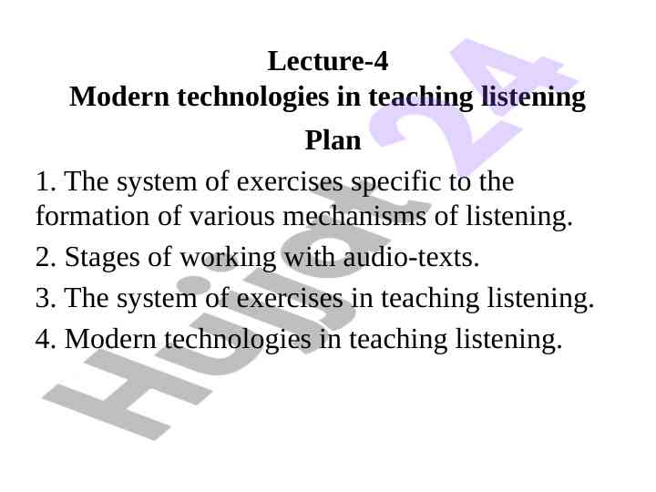 Modern technologies in teaching listening skills