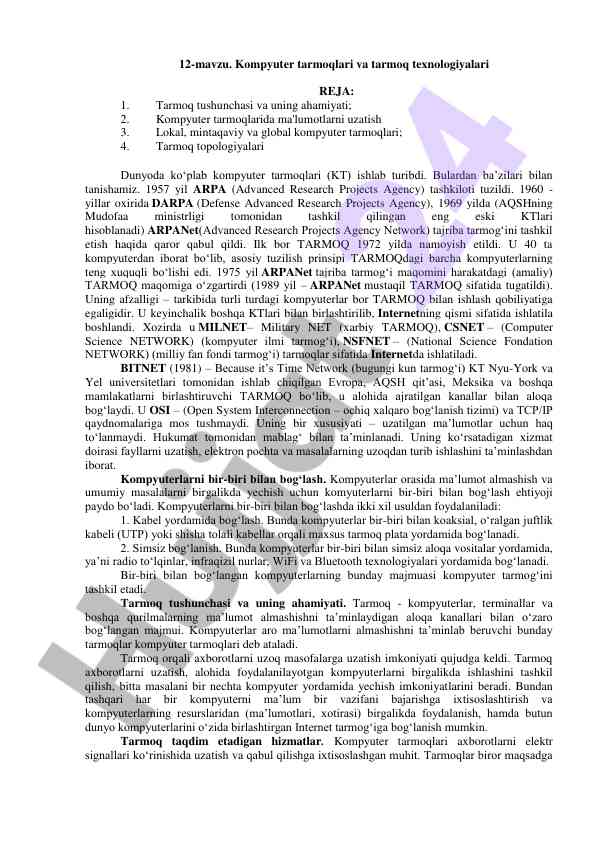 Kompyuter tarmoqlari va tarmoq texnologiyalari
