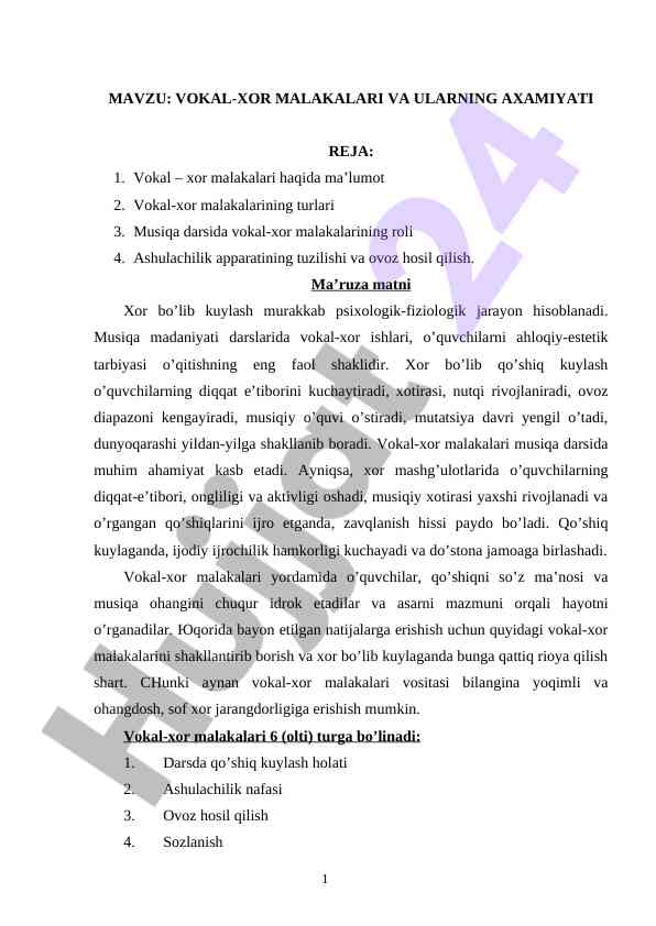 Vokal-xor malakalari va ularning ahamiyati