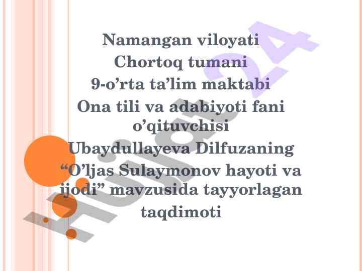 O’ljas sulaymonov hayoti va ijodi taqdimoti