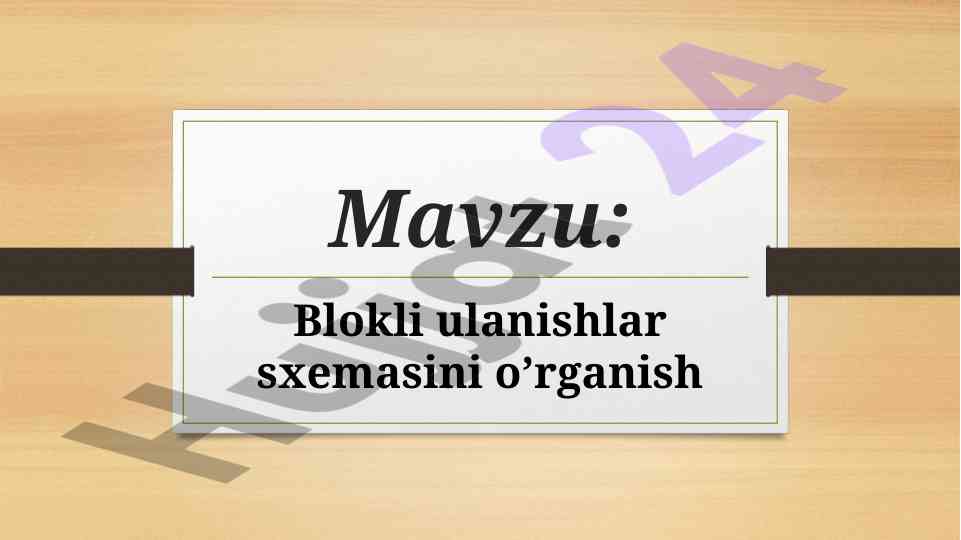 Blokli ulanishlar sxemasini o'rganish tahlili