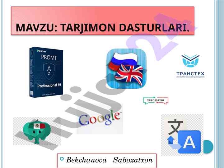 Tarjimon dasturlari va ularning foydalanishi