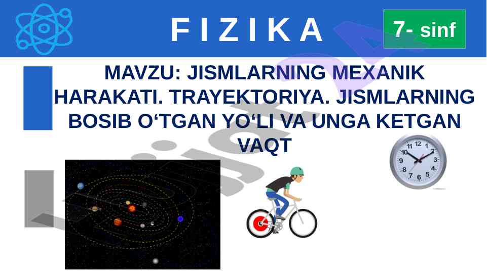 Jismlarning mexanik harakati va trayektoriya