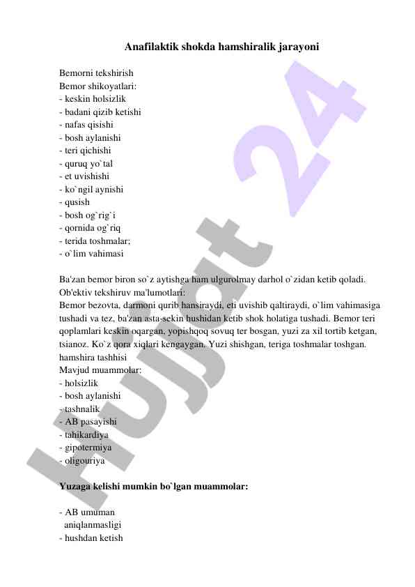 Anafilaktik shokda hamshiralik jarayoni bemoriga yordam