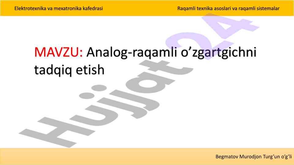 Raqamli texnika asoslari va raqamli sistemalar