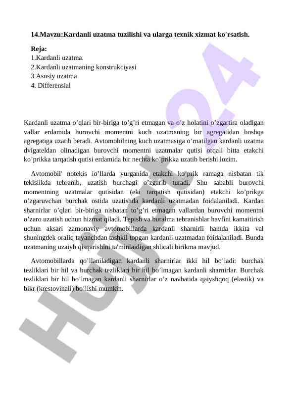 Kardanli uzatma tuzilishi va texnik xizmat