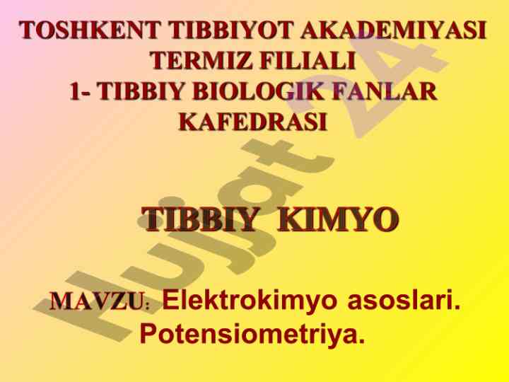 Elektrokimyo asoslari va tibbiyotdagi ahmiyati