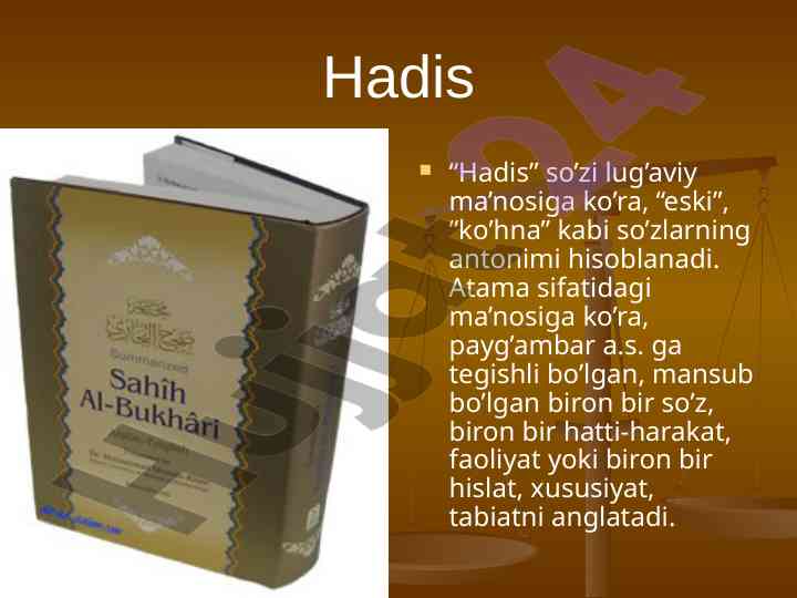 Hadis va sunnat: ma'nolari va muhimligi