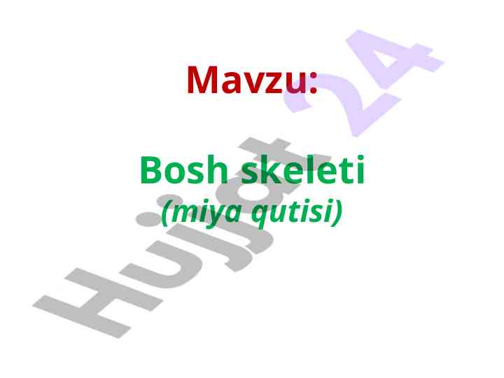 Bosh skeleti: miya qutisi va uning bo'limlari