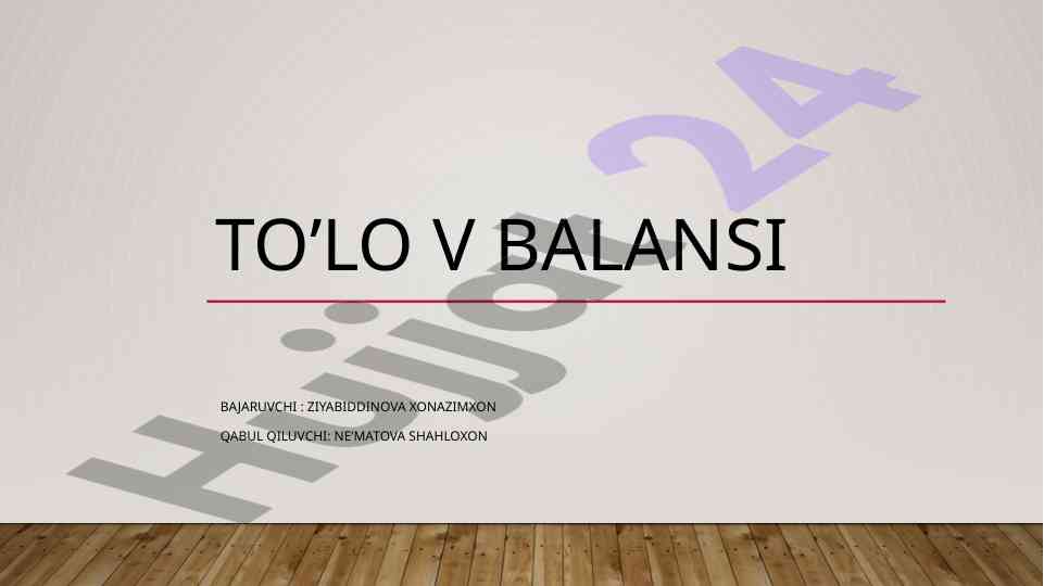 To’lov balansining mohiyati va ahamiyati