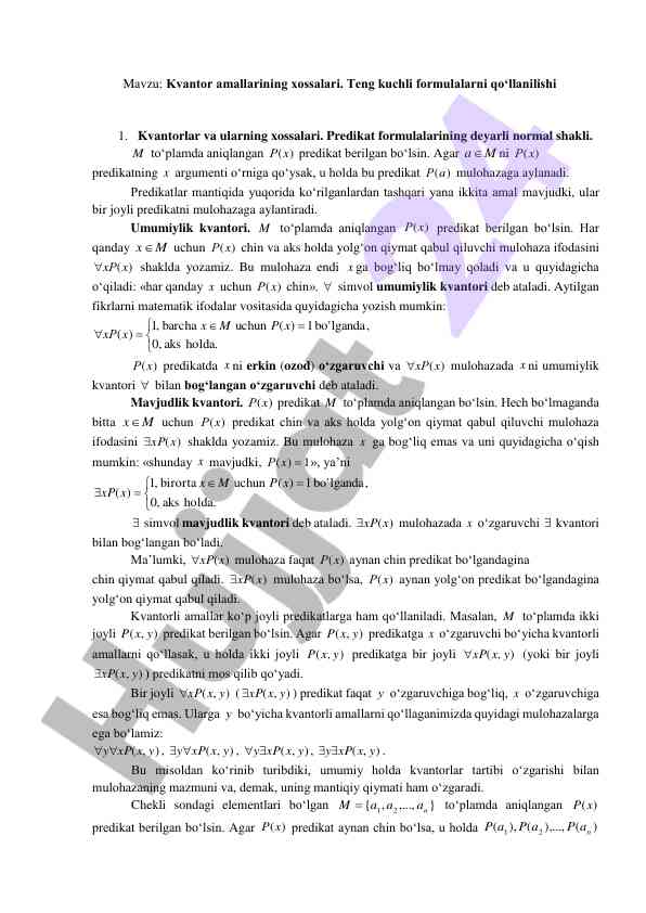 Kvantor amallarining xossalari tadqiqoti