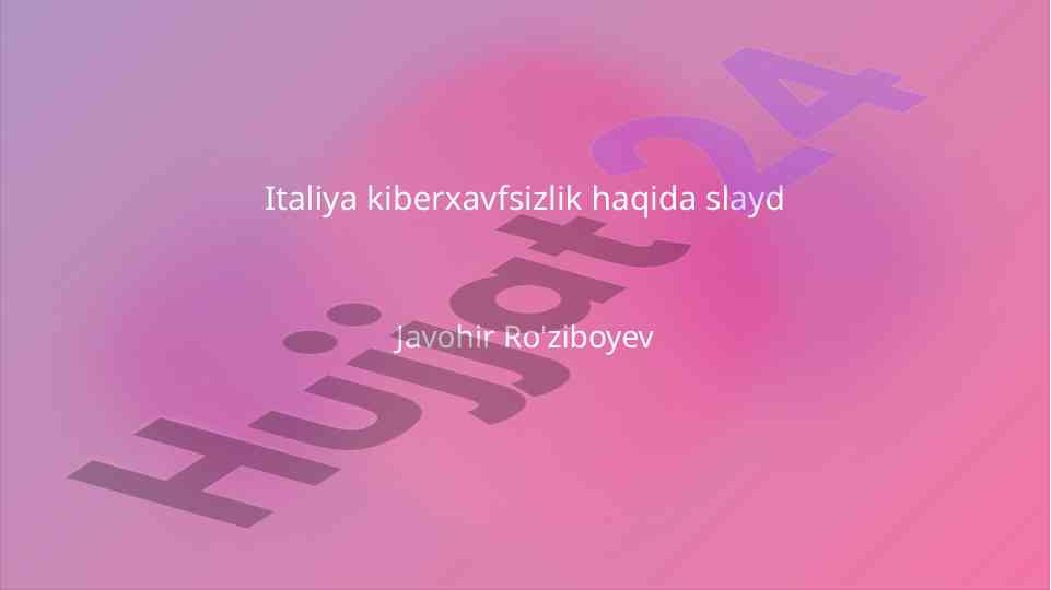 Italiya kiberxavfsizlik haqida slayd taqdimoti