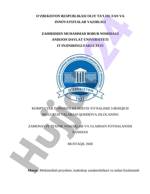 Multimediali proyektorlar va ulardan foydalanish