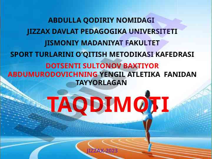 Yengil atletika darslari tashkil etish metodikalari