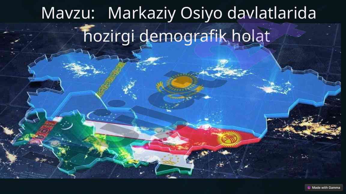 Markaziy osiyo davlatlarida demografik holat tahlili
