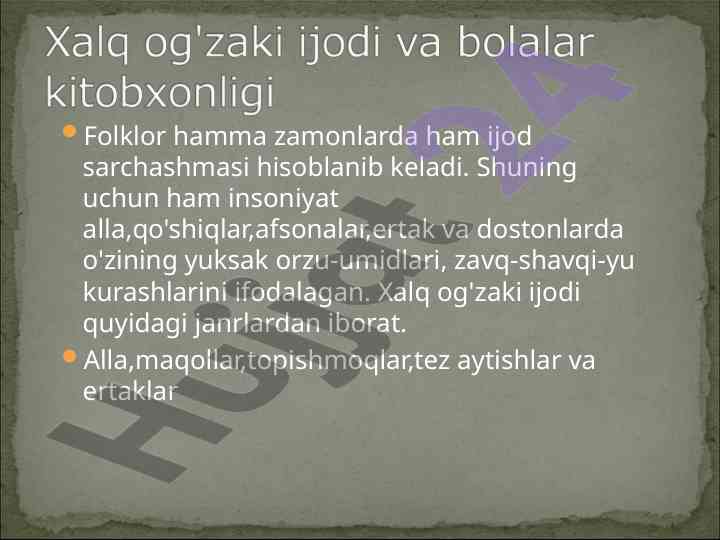 Xalq og'zaki ijodi: alla va maqollarning ahmiyati