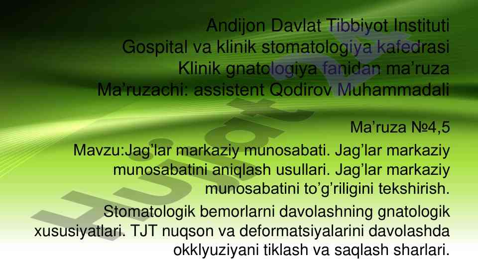 Klinik gnatologiya fanidan ma’ruza