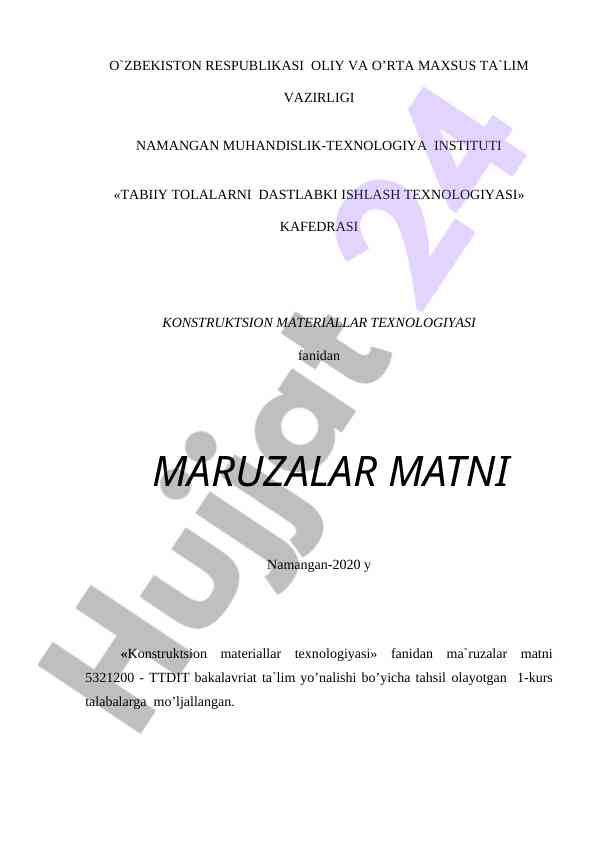 Konstruktsion materiallar texnologiyasi ma`ruzalar matni