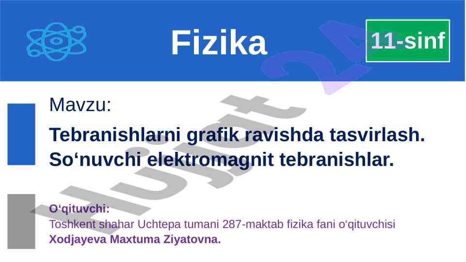 Tebranishlarni grafik ravishda tasvirlash