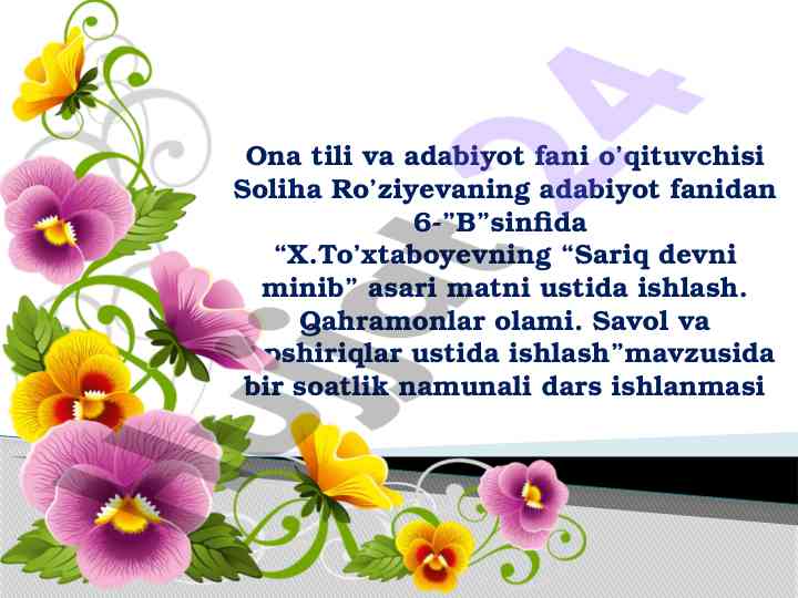 Sariq devni minib dars ishlanmasi ustida ishlash
