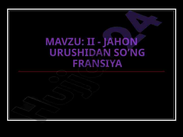 Ii-jahon urushidan so’ng fransiya siyosiy tarixi