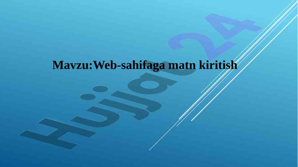 Html web-sahifaga matn kiritish tushunchalari