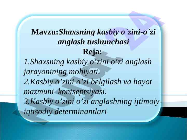 Shaxsning kasbiy o‘zini-o‘zi anglash tushunchasi