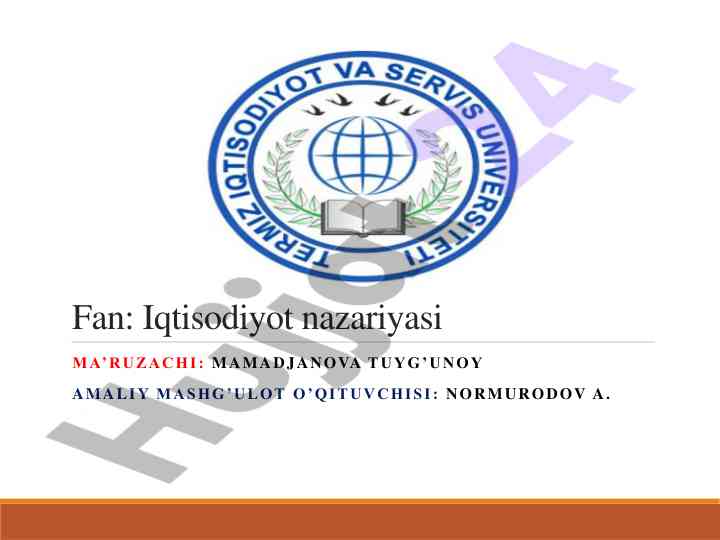 Iqtisodiyotga kirish: iqtisodiyot va uning asosiy masalalari