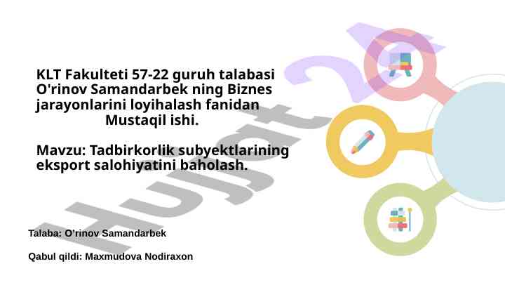 Eksport salohiyatini baholash jarayoni haqida mustaqil ish