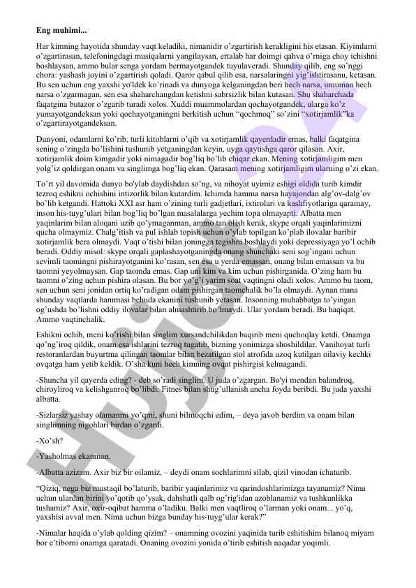 Yashash joyini o'zgartirish va xotirjamlik