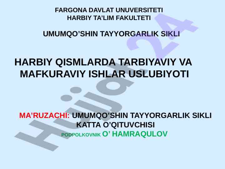 Harbiy qismlarda tarbiyaviy va mafkuraviy ishlar