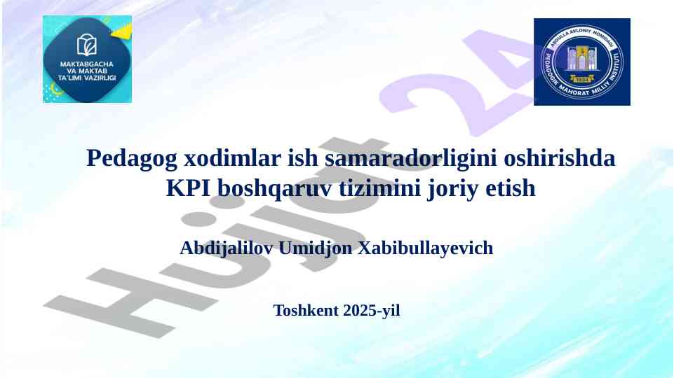 Pedagog xodimlar ish samaradorligini oshirishda kpi