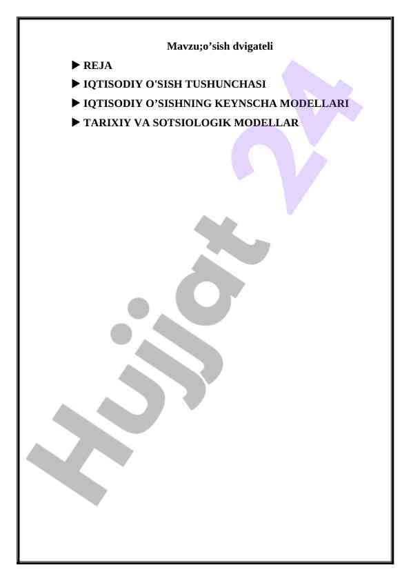 Iqtisodiy o'sish tushunchasi va modallari