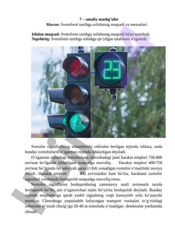 Svetoforni tartibga solish maqsadi va mezoni