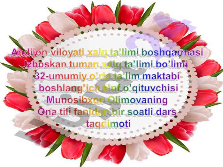 O‘quvchilarga fe’llarning tuslovchi qo‘shimchalari