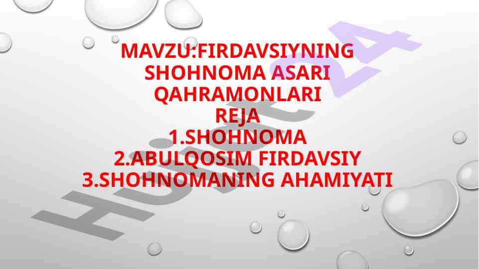 Firdavsiyning shohnoma asari qahramonlari