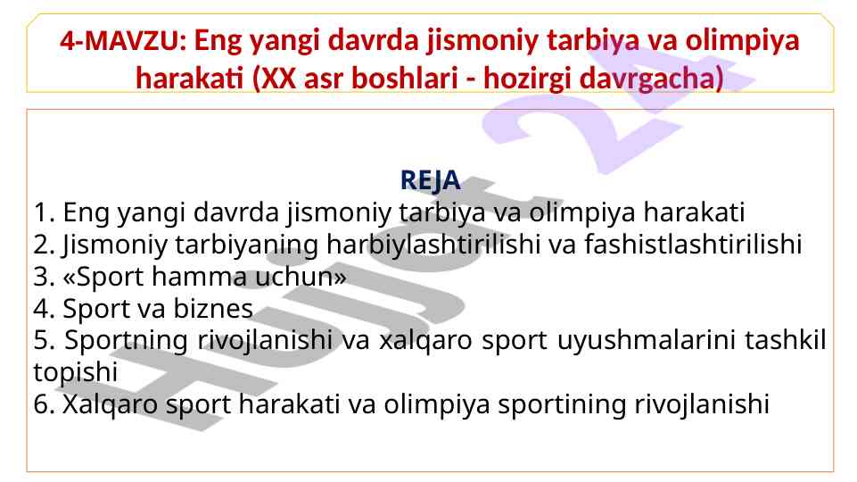 Eng yangi davrda jismoniy tarbiya va olimpiya harakati