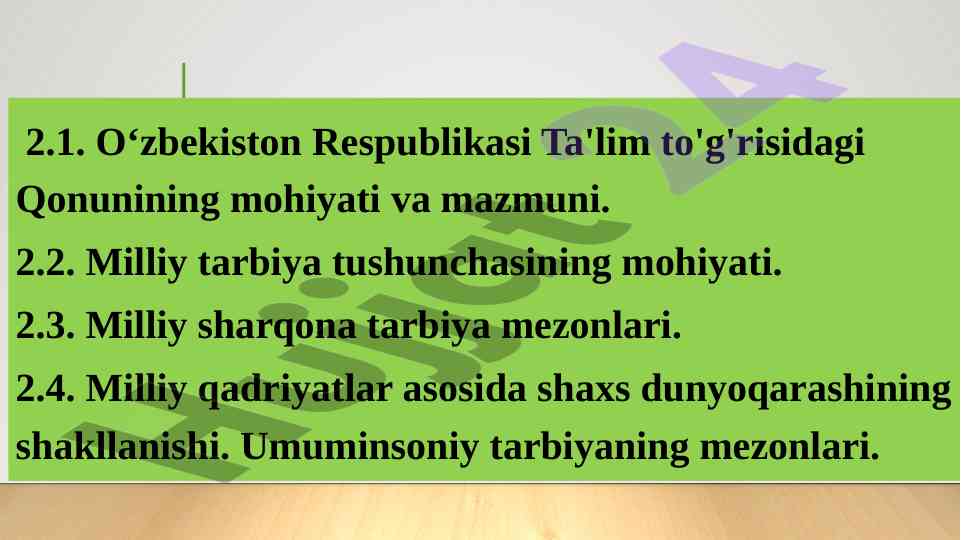 Milliy tarbiya konsepsiyasi va ta'lim qonuni