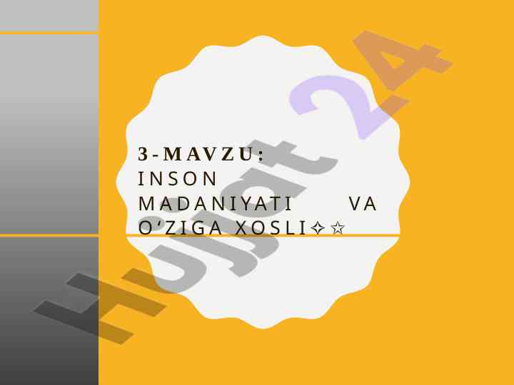 Inson madaniyati va o'ziga xosligi tahlili