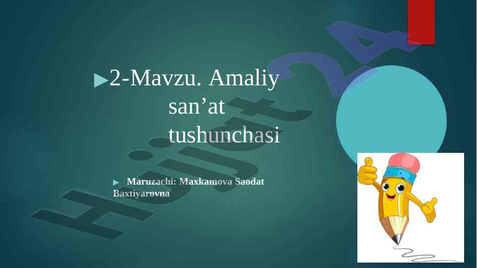 Amaliy san'at tushunchasi va turlari