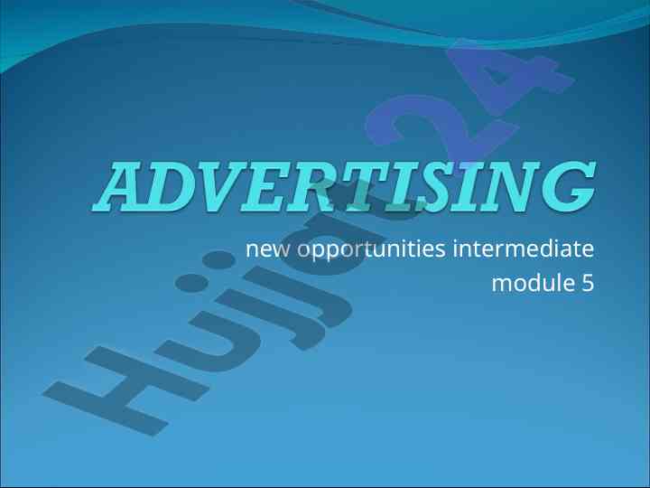 Intermediate module on advertising strategies