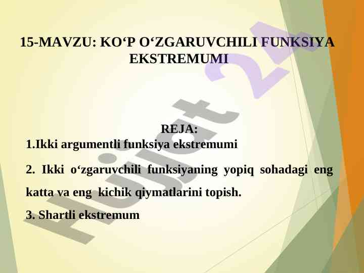 Kop o'zgaruvchili funksiya ekstremumi tahlili