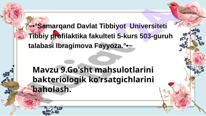 Go'sht mahsulotlarining bakteriologik ko'rsatgichlari baholash