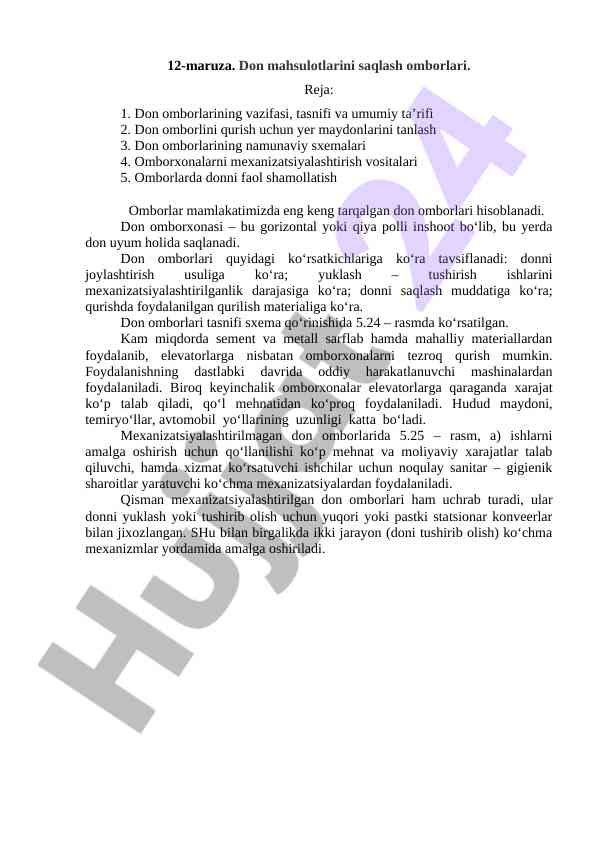 Don mahsulotlarini saqlash omborlari haqida 12-maruza