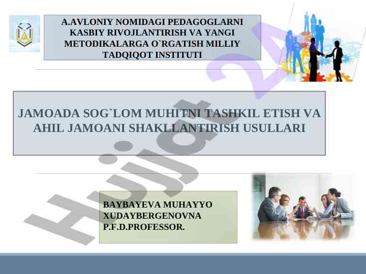 Jamoada sog`lom muhitni tashkil etish usullari