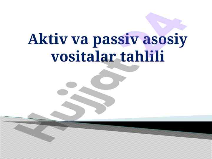Asosiy vositalar tahlili va ularning ahmiyati