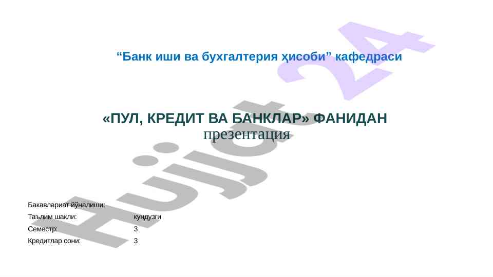 Banka ishlari va buxgalteriya hisobi prezentatsiyasi
